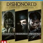 Dishonored: The Complete Collection PS4